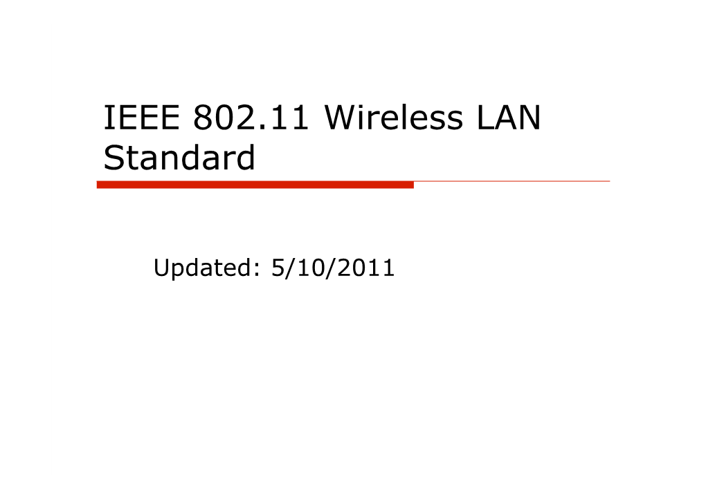 IEEE 802.11 Wireless LAN Standard