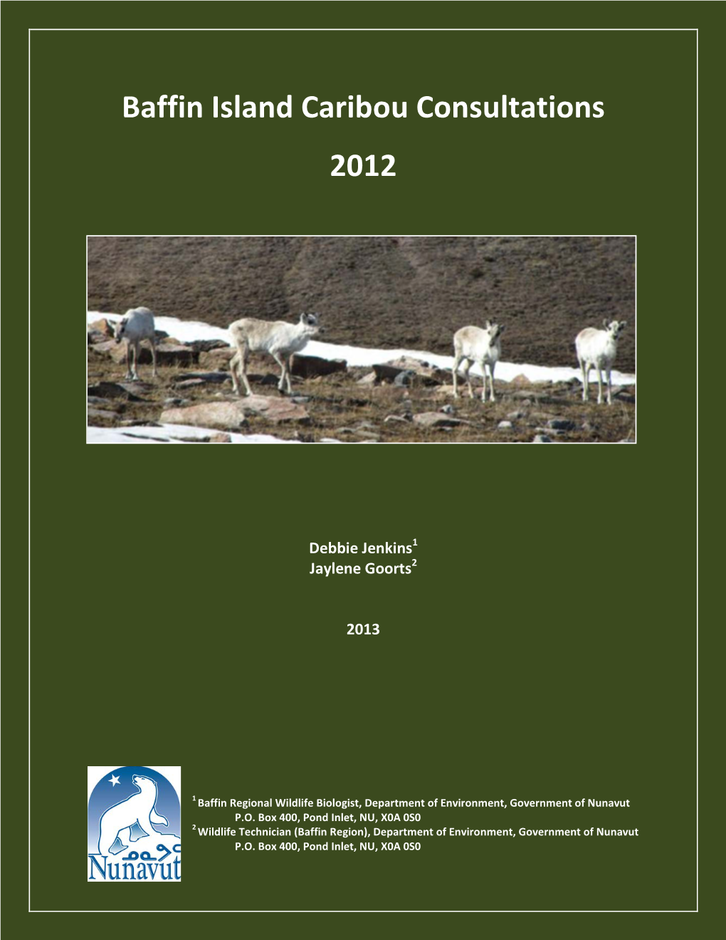 Baffin Island Caribou Consultations 2012