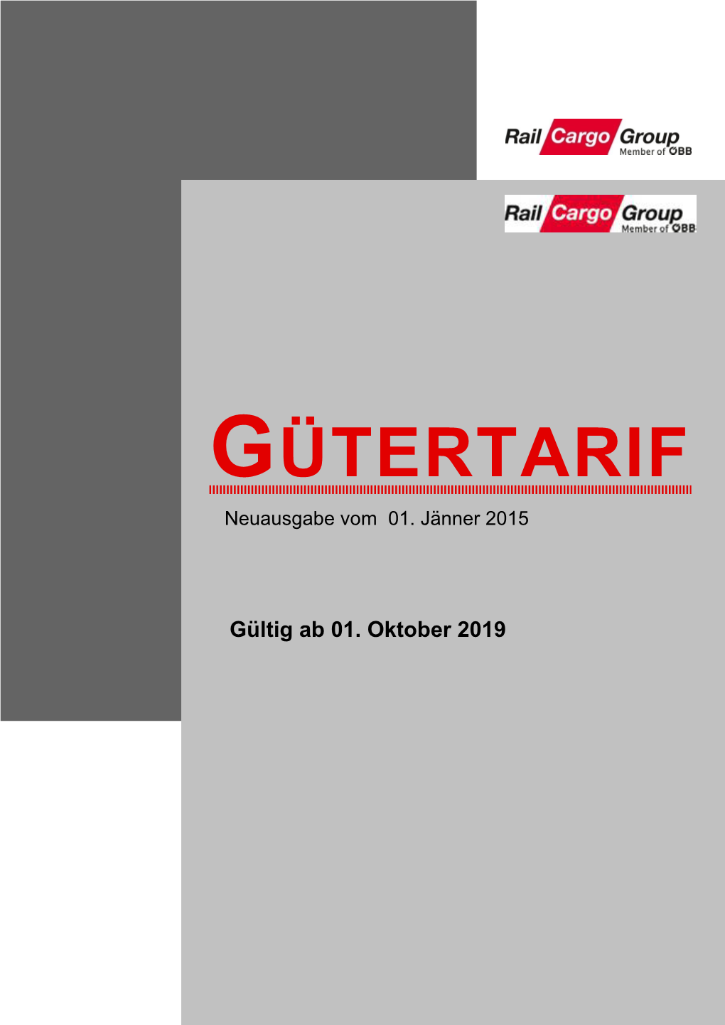 GÜTERTARIF Neuausgabe Vom 01