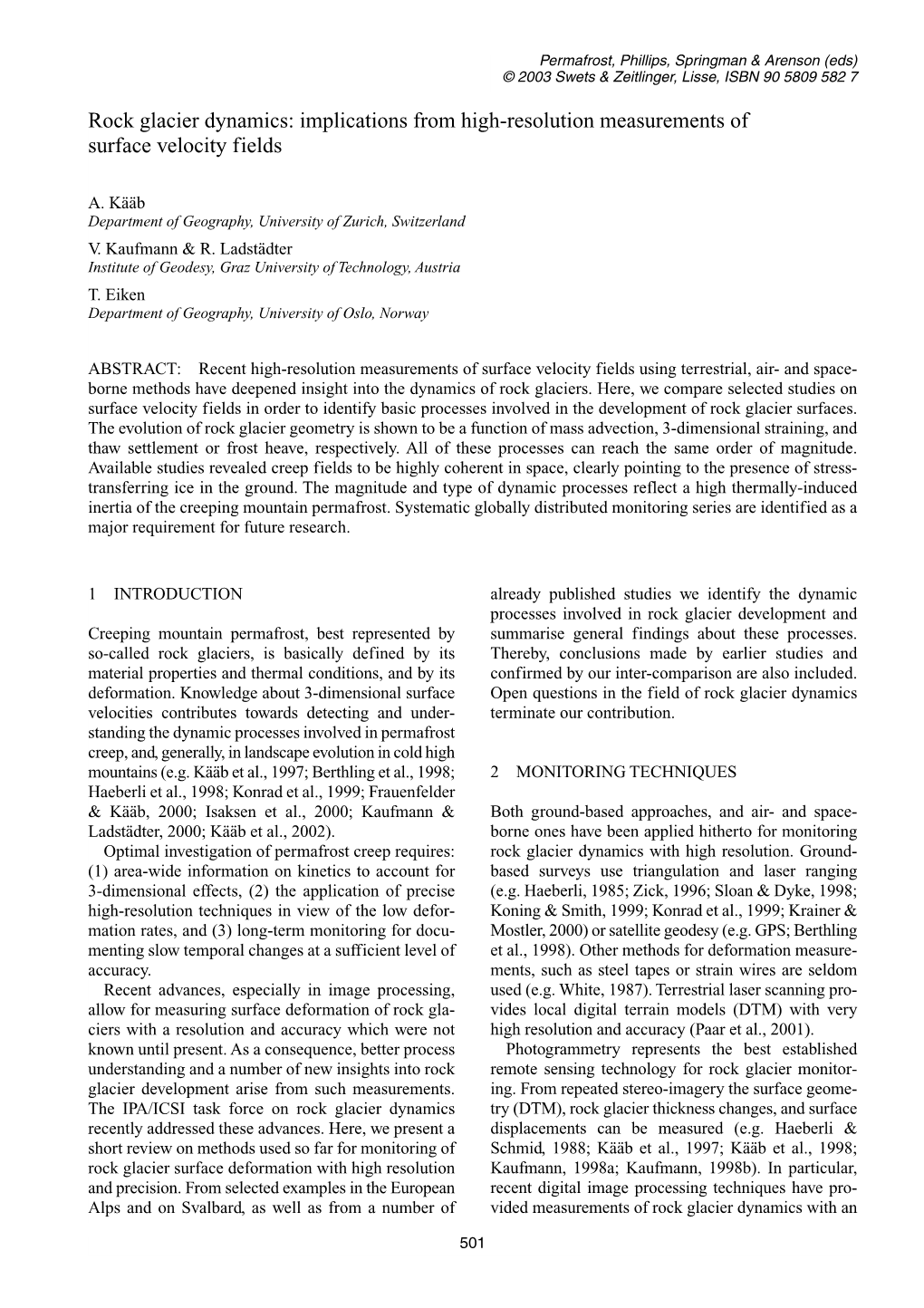 Rock Glacier Dynamics: Implications from High-Resolution Measurements of Surface Velocity Fields