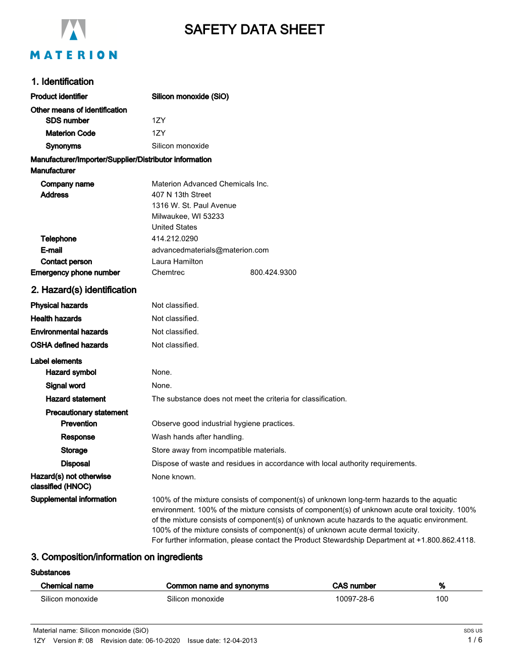 SDS US 1ZY Version #: 08 Revision Date: 06-10-2020 Issue Date: 12-04-2013 1 / 6 4