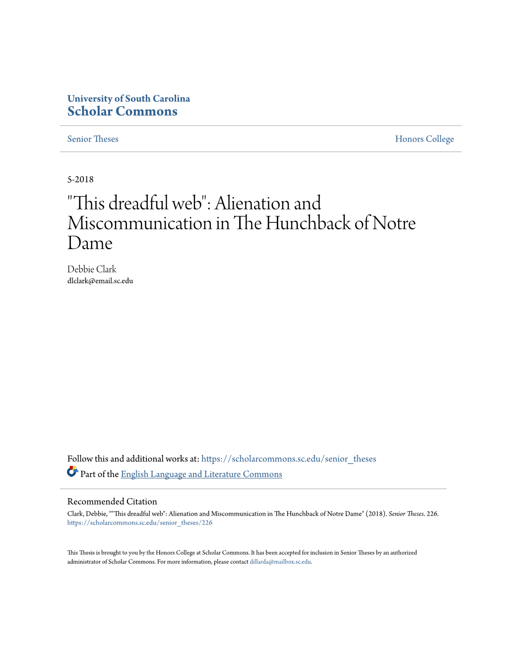 Alienation and Miscommunication in the Unchbh Ack of Notre Dame Debbie Clark Dlclark@Email.Sc.Edu