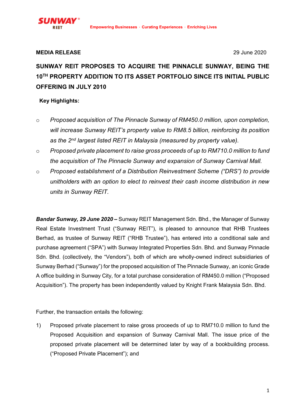 Sunway Reit Proposes to Acquire the Pinnacle Sunway, Being the 10Th Property Addition to Its Asset Portfolio Since Its Initial Public Offering in July 2010