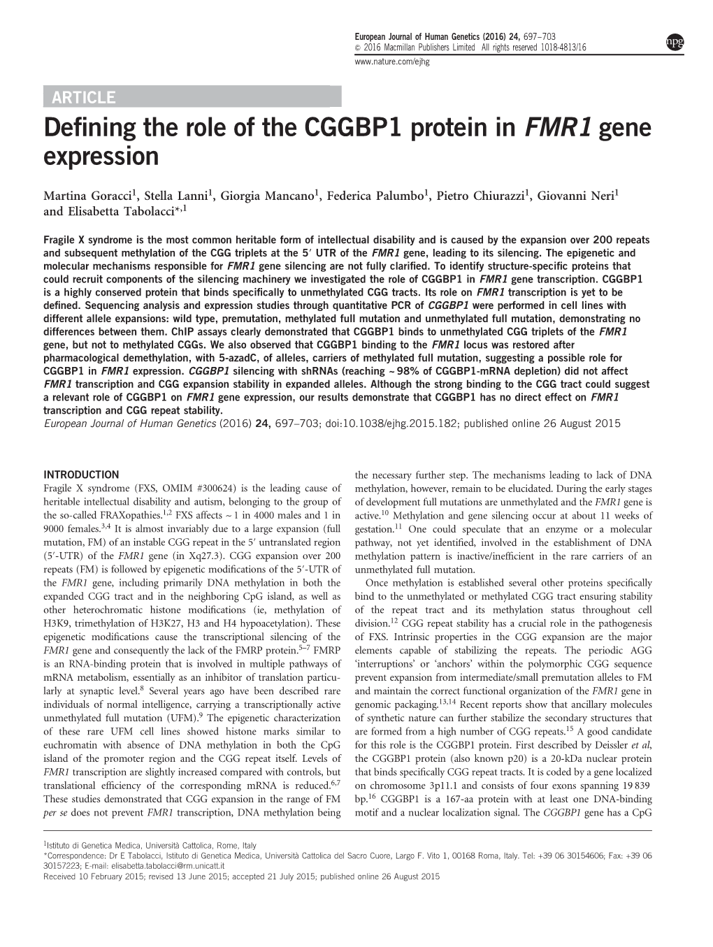 Defining the Role of the CGGBP1 Protein in FMR1 Gene Expression