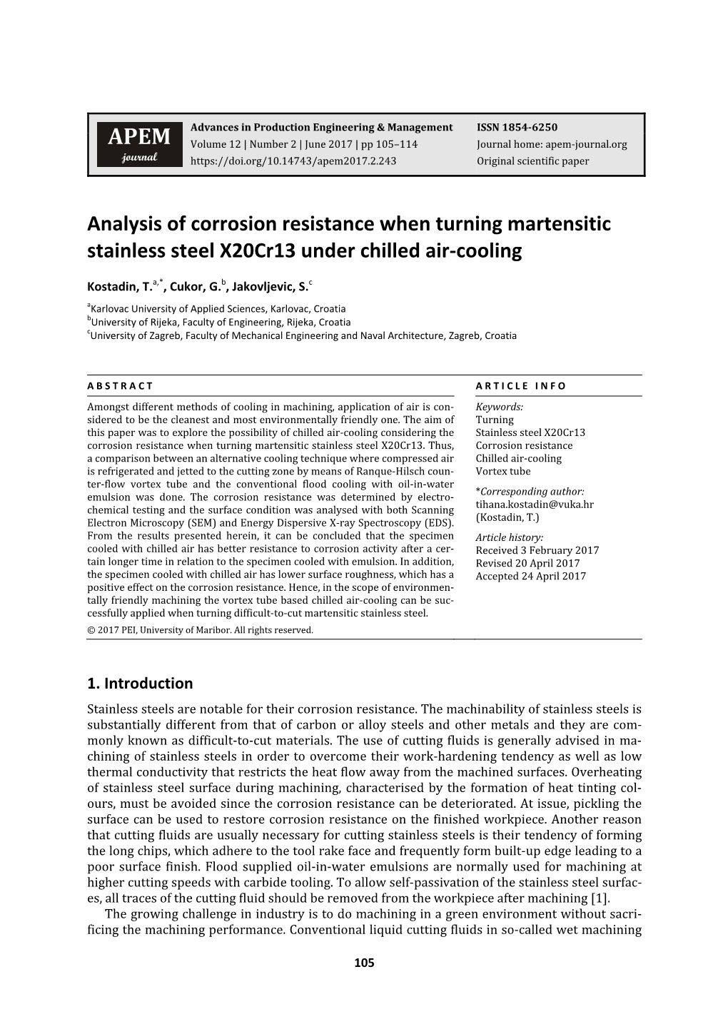 Analysis of Corrosion Resistance When Turning Martensitic Stainless Steel X20cr13 Under Chilled Air‐Cooling