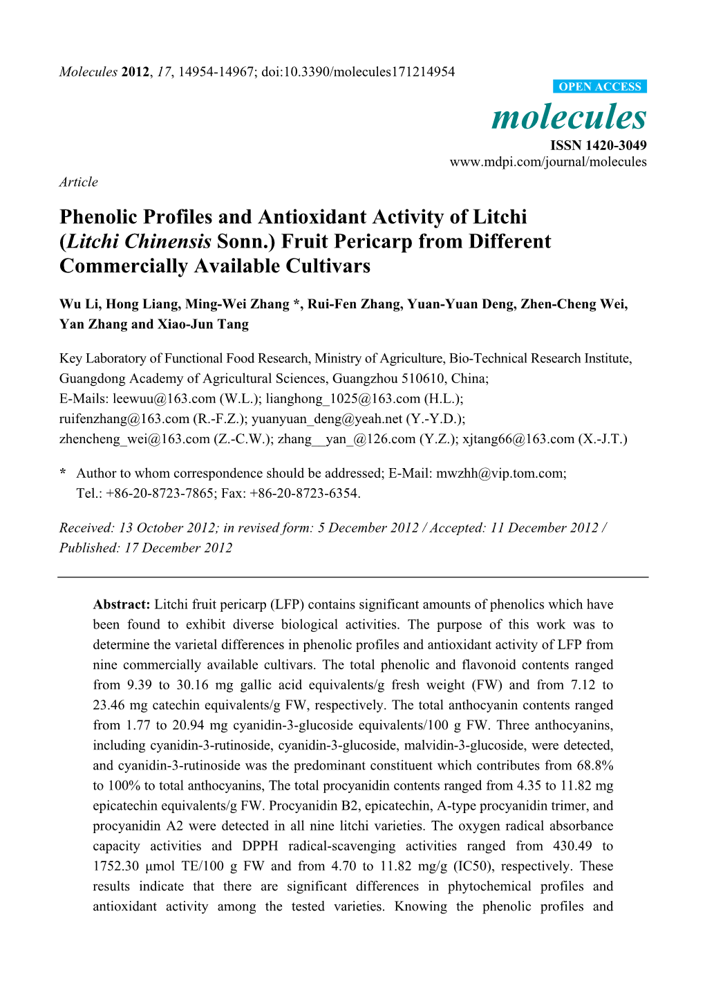 Phenolic Profiles and Antioxidant Activity of Litchi (Litchi Chinensis Sonn.) Fruit Pericarp from Different Commercially Available Cultivars