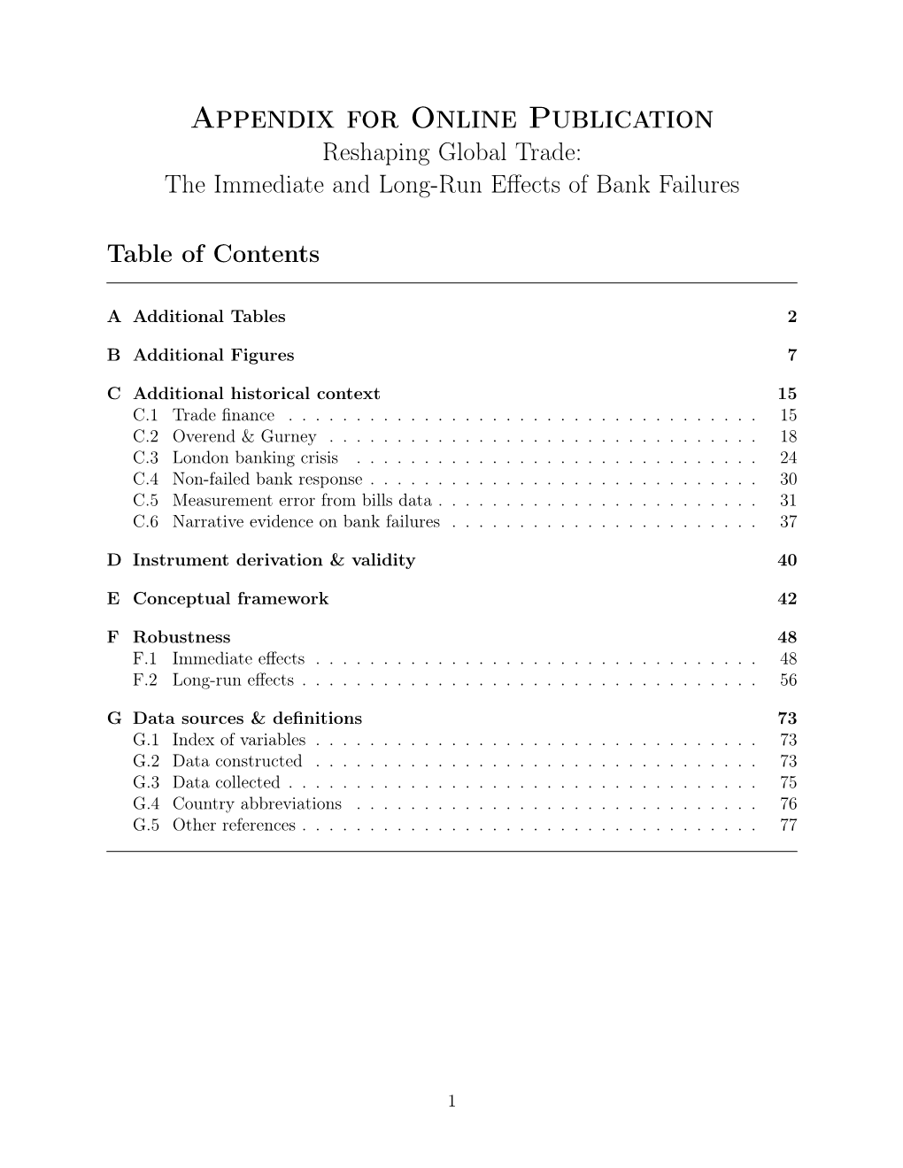 Appendix for Online Publication Reshaping Global Trade: the Immediate and Long-Run Eﬀects of Bank Failures