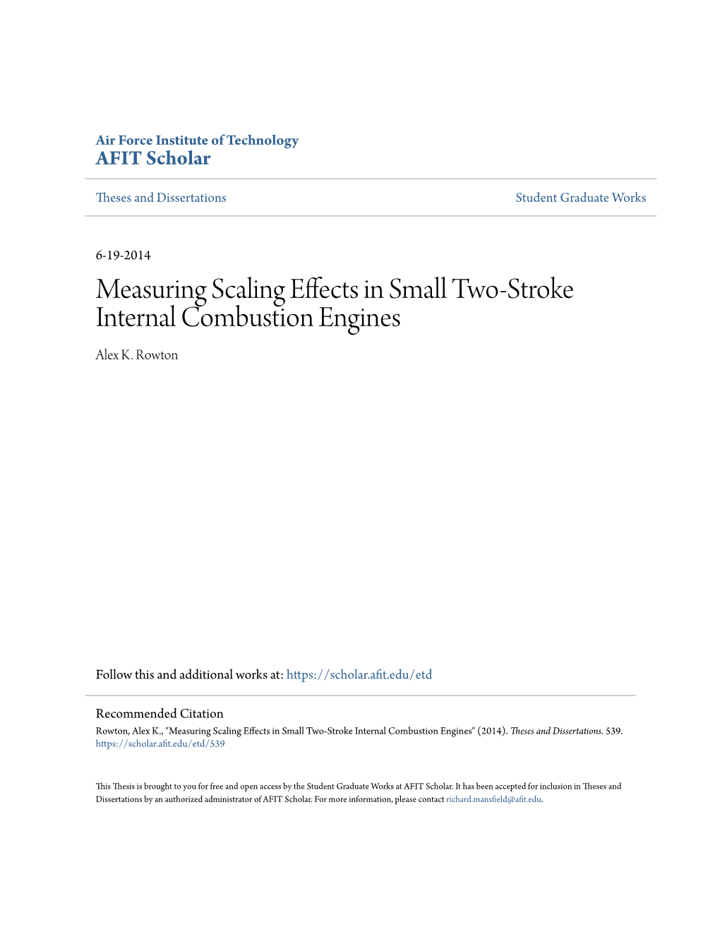 Measuring Scaling Effects in Small Two-Stroke Internal Combustion Engines Alex K