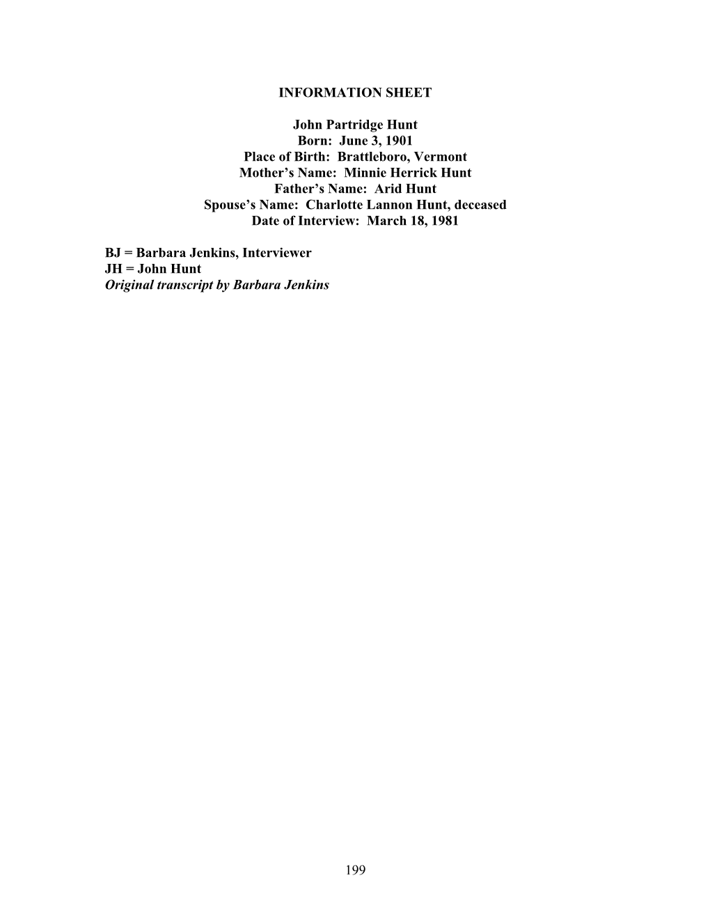 Minnie Herrick Hunt Father’S Name: Arid Hunt Spouse’S Name: Charlotte Lannon Hunt, Deceased Date of Interview: March 18, 1981