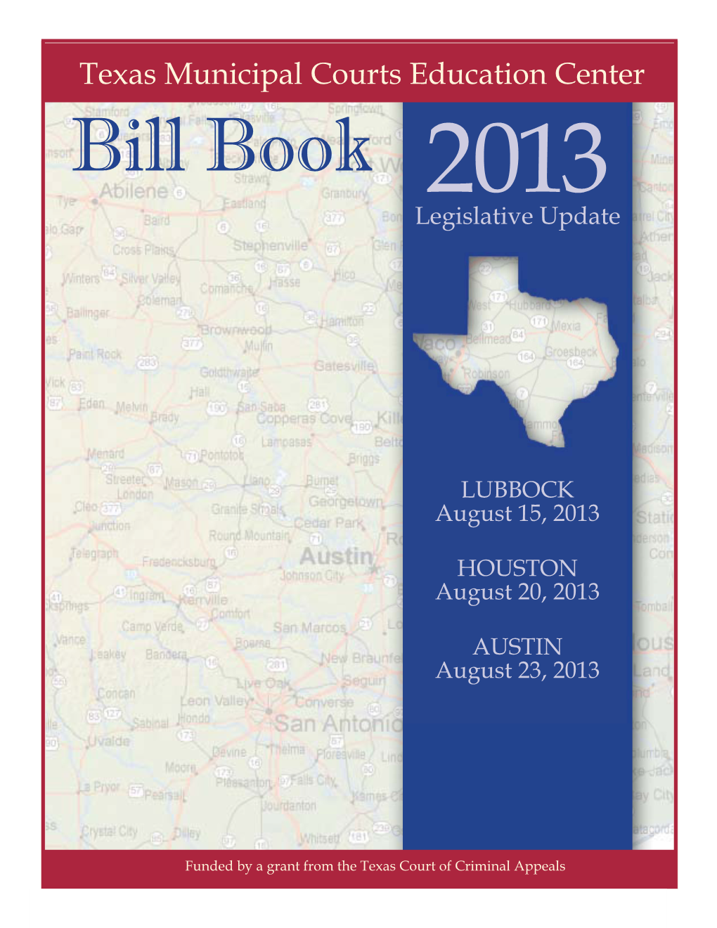 Bill Book 2013 Legislative Update