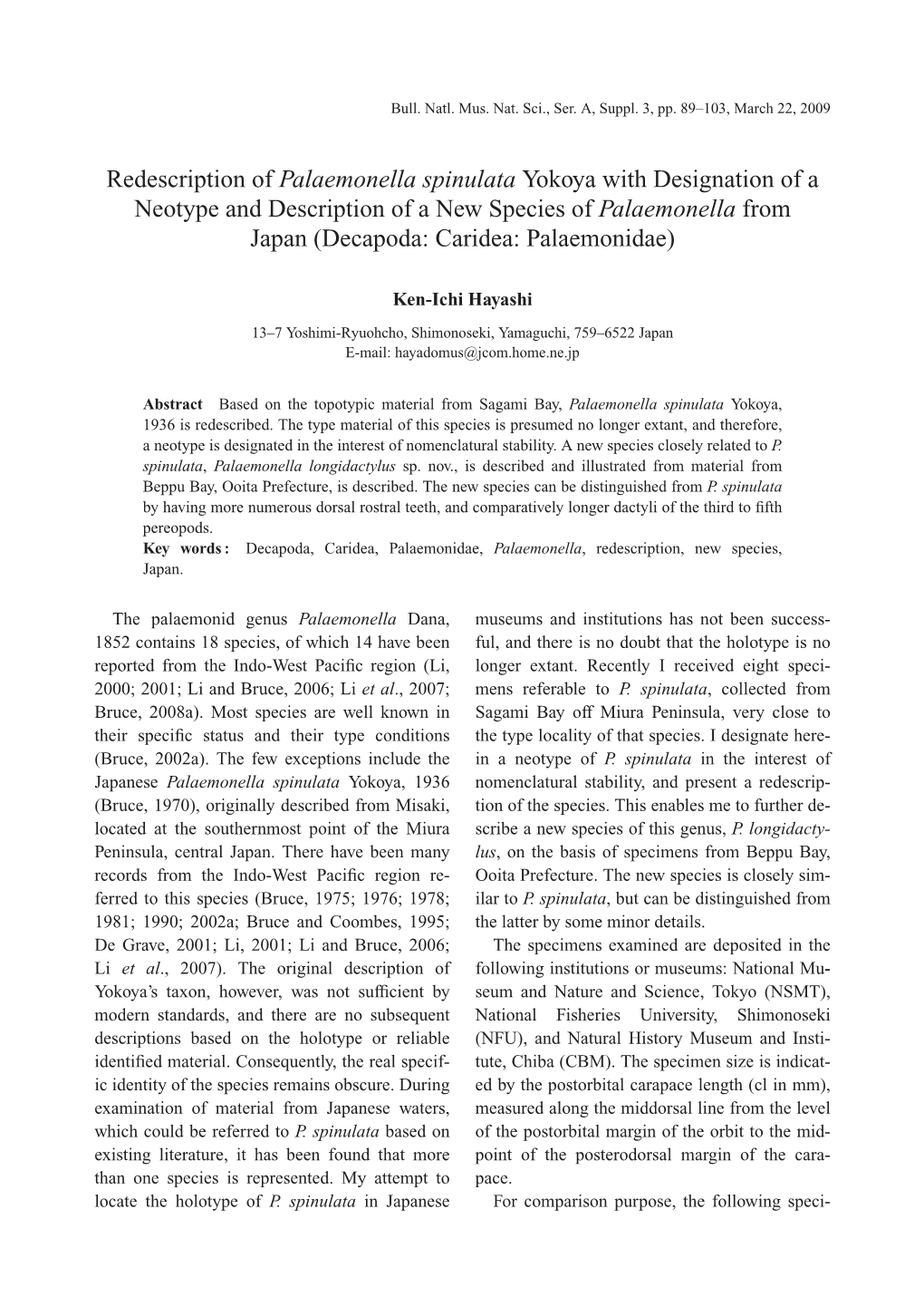 Redescription of Palaemonella Spinulata Yokoya with Designation of a Neotype and Description of a New Species of Palaemonella Fr