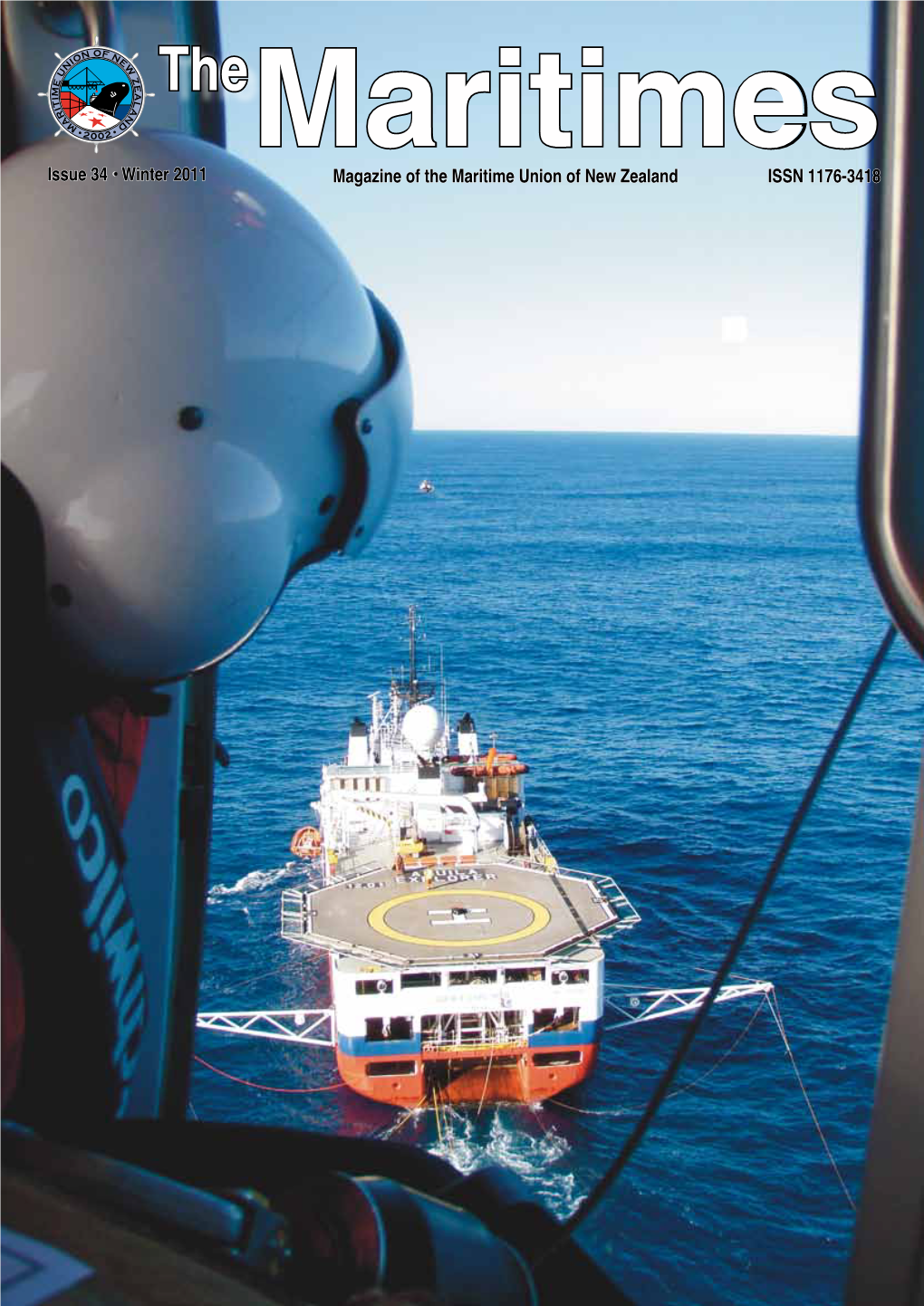 Issue 34 • Winter 2011 Magazine of the Maritime Union of New Zealand