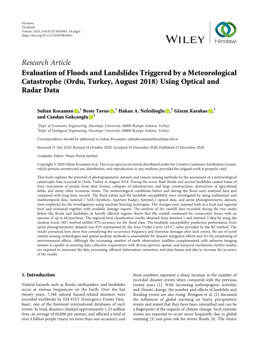 Research Article Evaluation of Floods and Landslides Triggered by a Meteorological Catastrophe (Ordu, Turkey, August 2018) Using Optical and Radar Data
