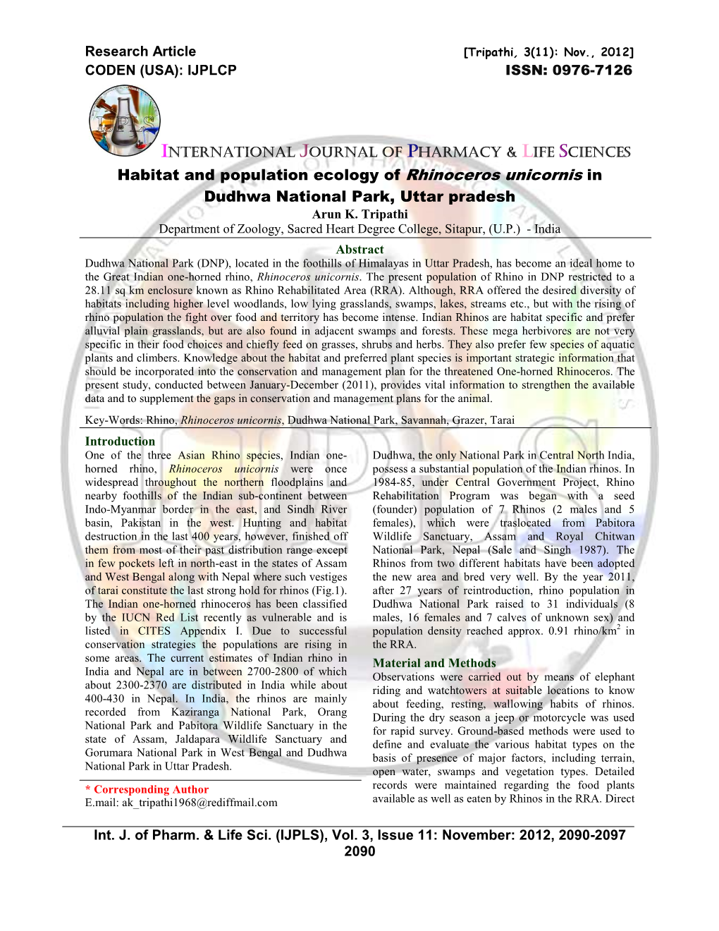 Habitat and Population Ecology of Rhinoceros Unicornis in Dudhwa National Park, Uttar Pradesh Arun K