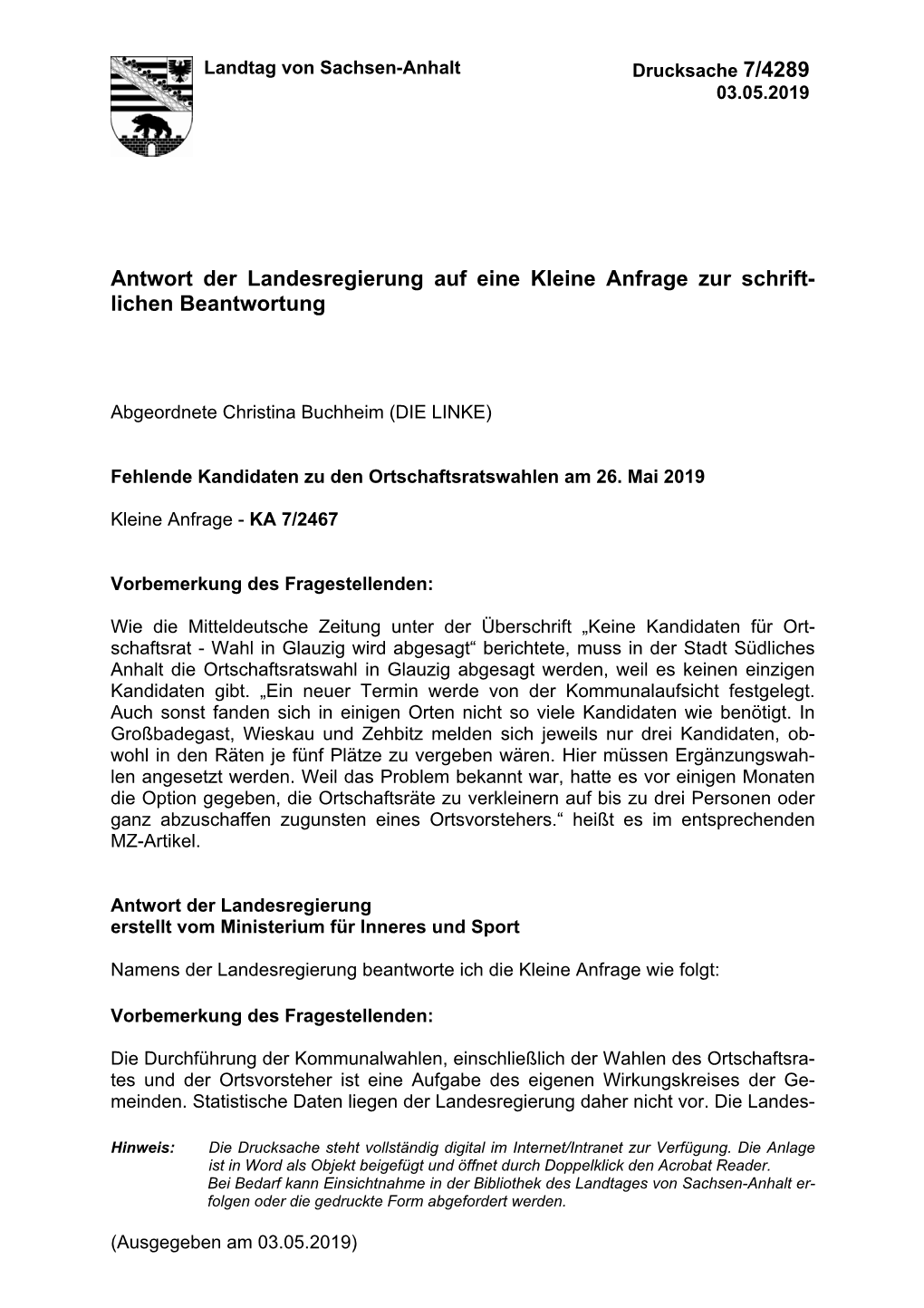 Antwort Der Landesregierung Auf Eine Kleine Anfrage Zur Schrift- Lichen Beantwortung