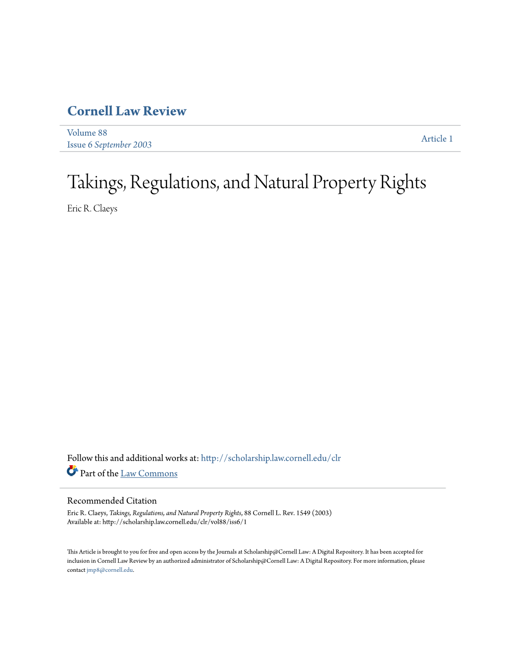 Takings, Regulations, and Natural Property Rights Eric R