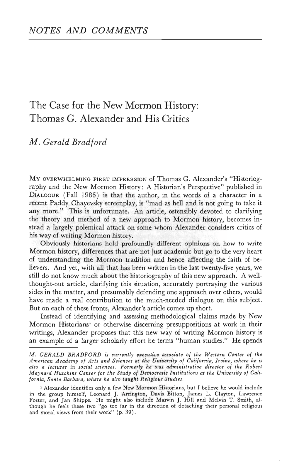 NOTES and COMMENTS the Case for the New Mormon History