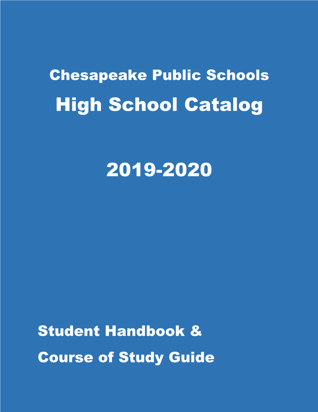 High School Catalog Policy & Course Catalog 2019-2020