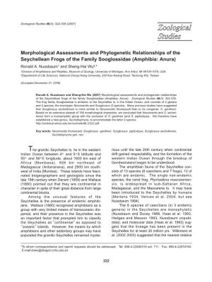 Morphological Assessments and Phylogenetic Relationships of the Seychellean Frogs of the Family Sooglossidae (Amphibia: Anura) Ronald A
