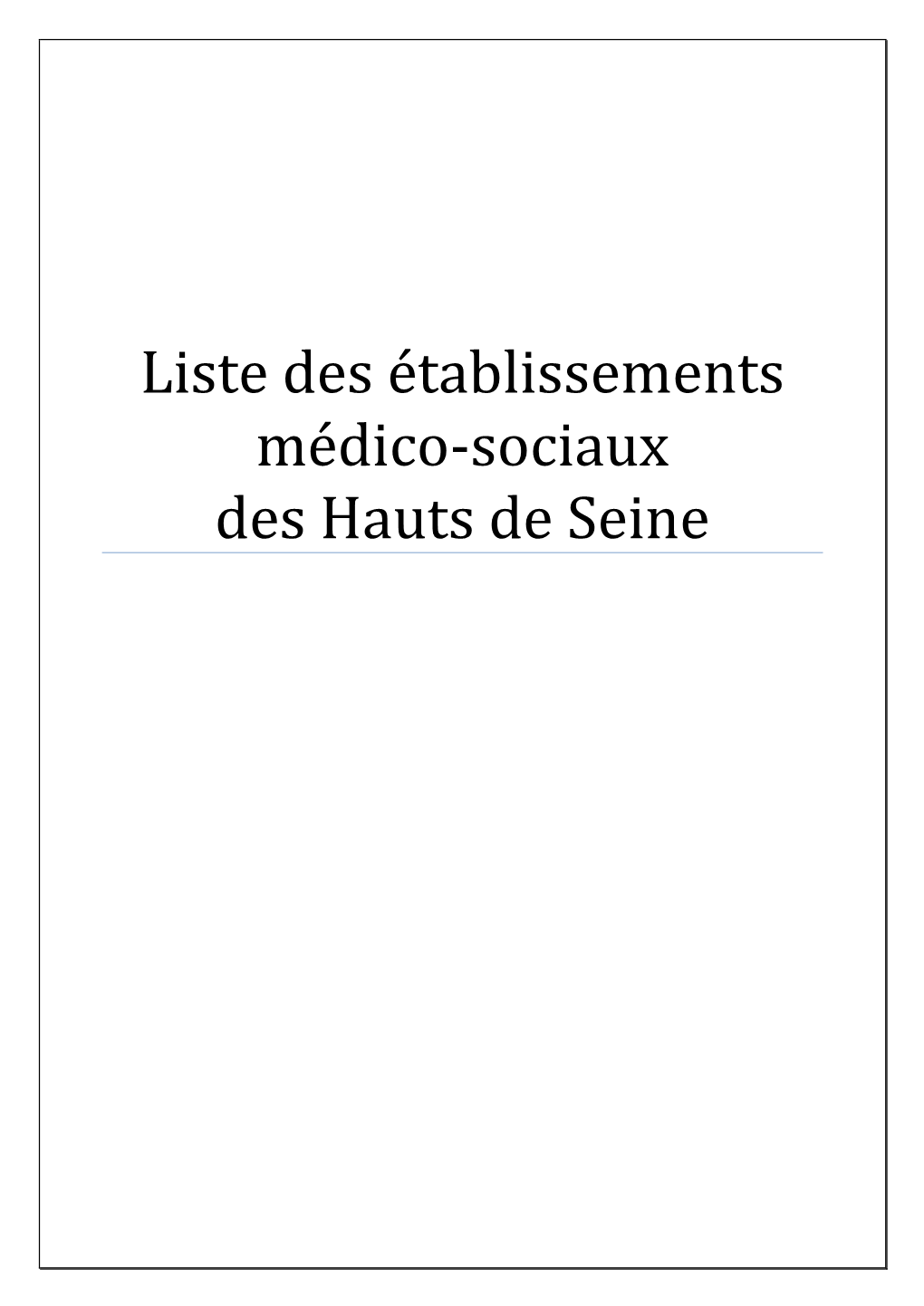 Liste Des Établissements Médico-Sociaux Des Hauts De Seine