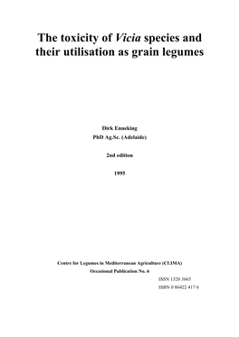 The Toxicity of Vicia Species and Their Utilisation As Grain Legumes