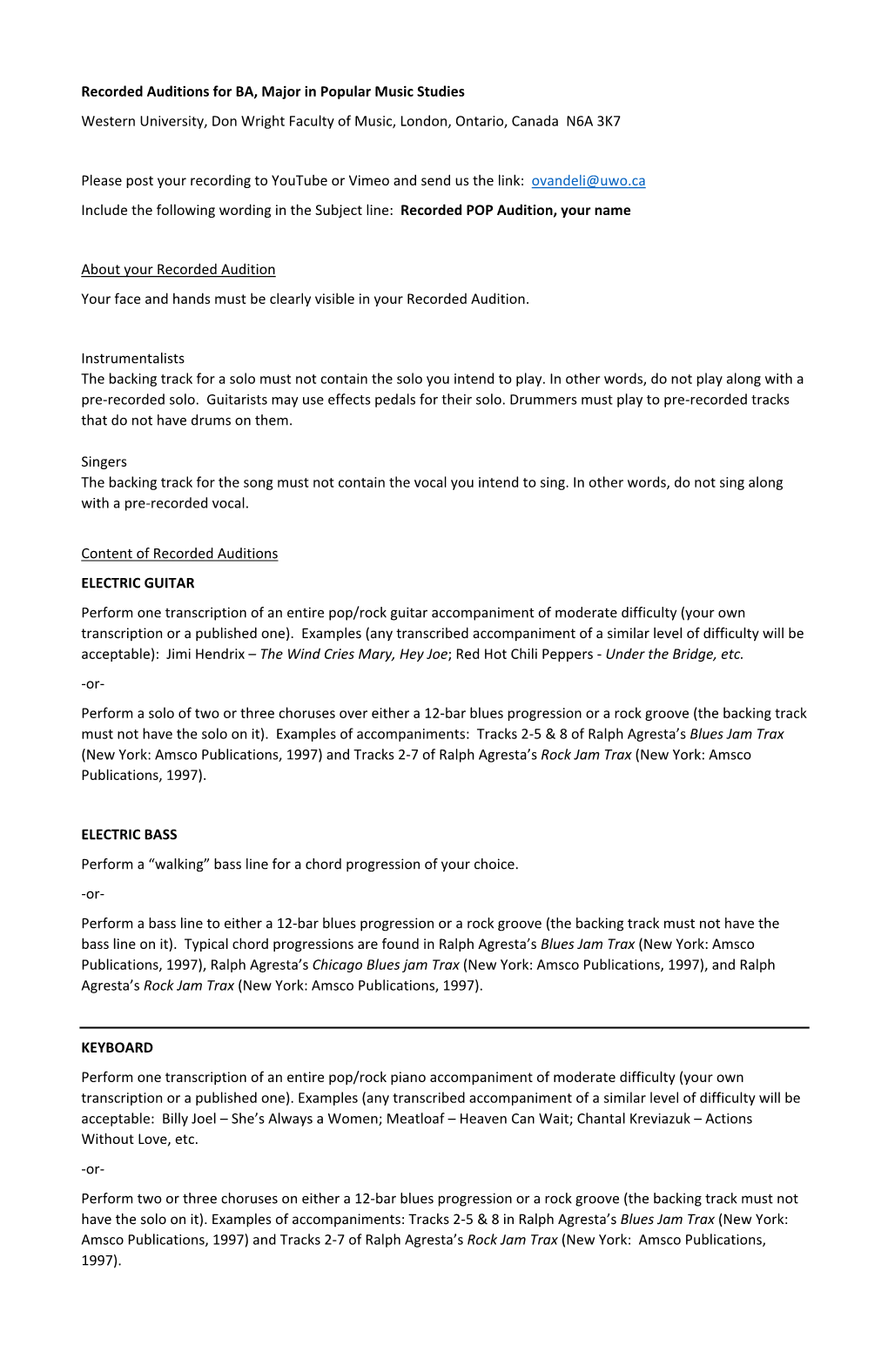 Recorded Auditions for BA, Major in Popular Music Studies Western University, Don Wright Faculty of Music, London, Ontario, Canada N6A 3K7