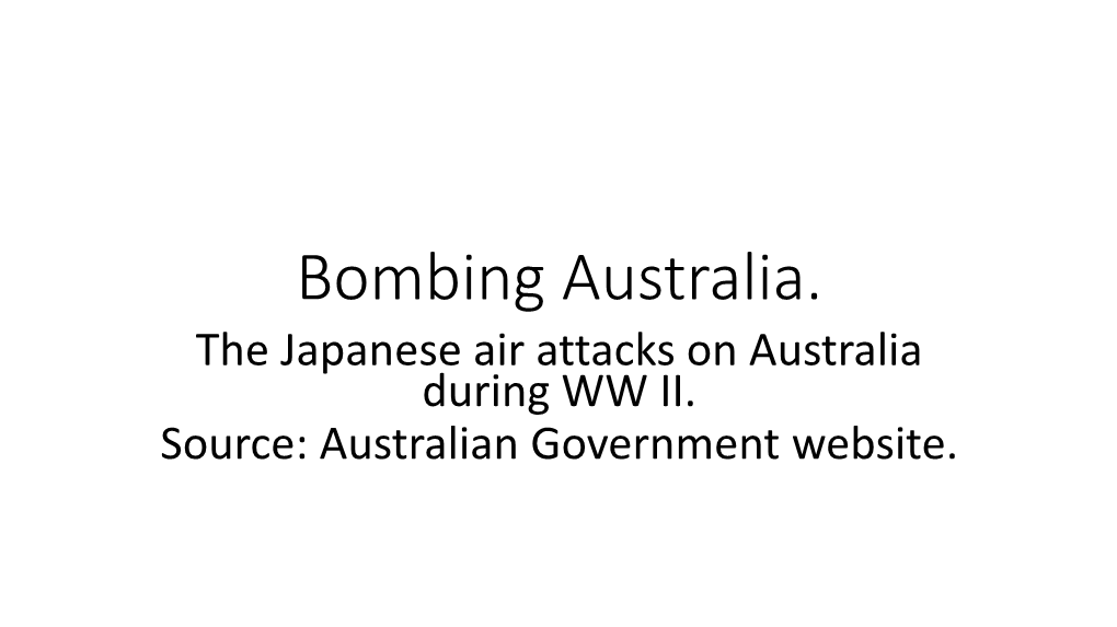 The Bombing of Australia in World War