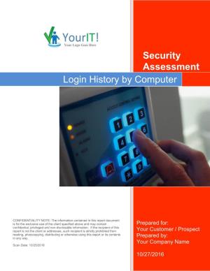 Security Assessment Login History by Computer