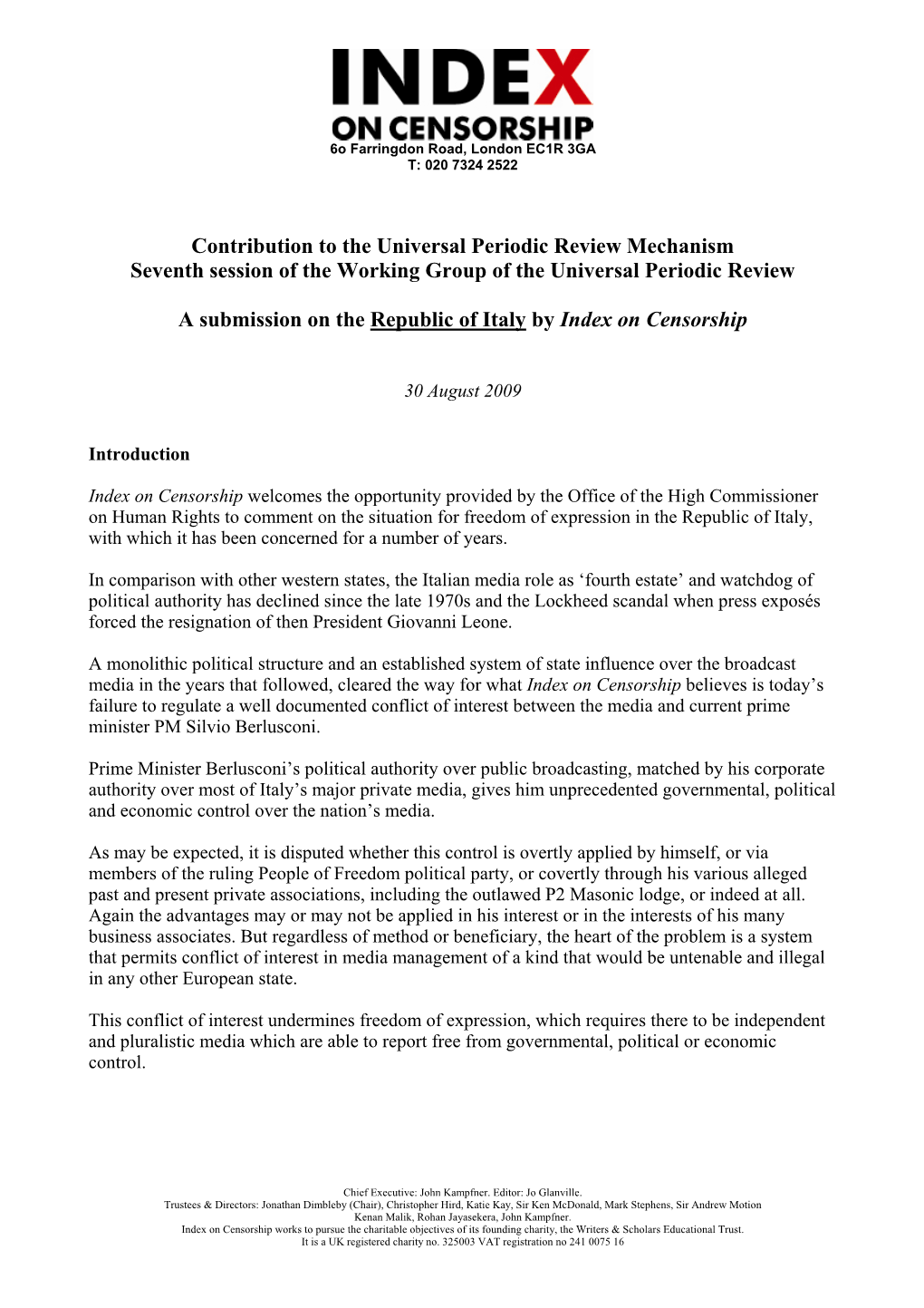 Contribution to the Universal Periodic Review Mechanism Seventh Session of the Working Group of the Universal Periodic Review