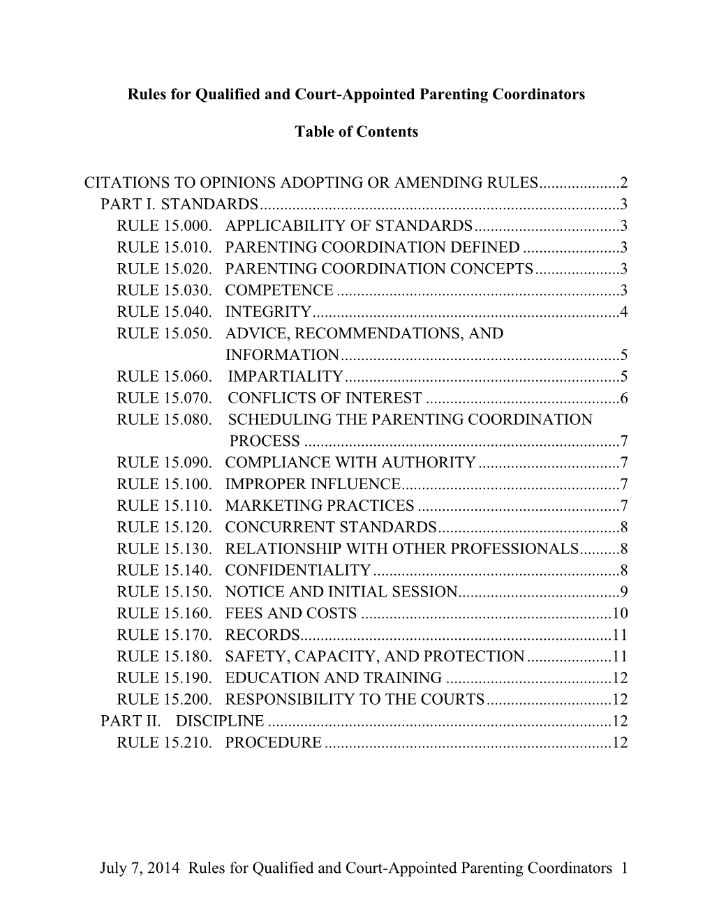 Rules for Qualified and Court-Appointed Parenting Coordinators