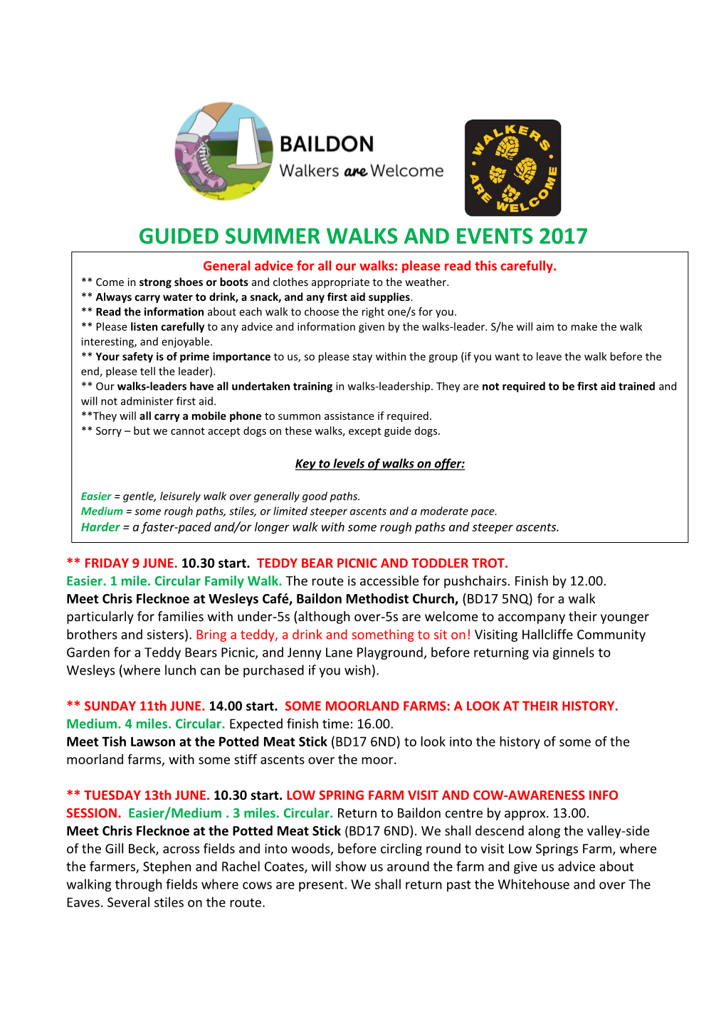 GUIDED SUMMER WALKS and EVENTS 2017 General Advice for All Our Walks: Please Read This Carefully
