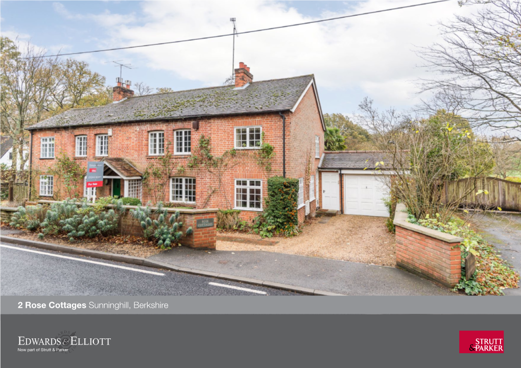 2 Rose Cottages Sunninghill, Berkshire