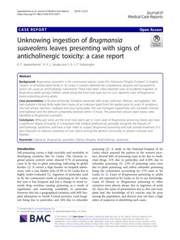 Unknowing Ingestion of Brugmansia Suaveolens Leaves Presenting with Signs of Anticholinergic Toxicity: a Case Report K