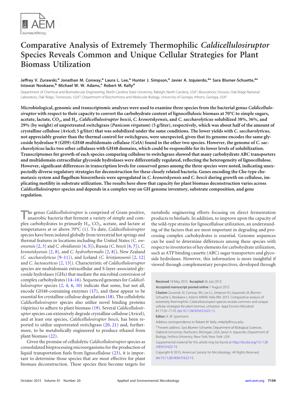 Comparative Analysis of Extremely Thermophilic Caldicellulosiruptor Species Reveals Common and Unique Cellular Strategies for Plant Biomass Utilization