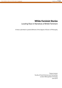 White Feminist Stories Locating Race in Narratives of British Feminism