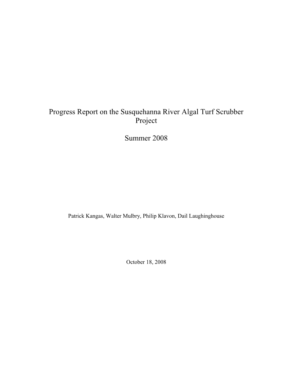 Progress Report on the Susquehanna River Algal Turf Scrubber Project