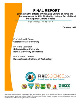 FINAL REPORT Estimating the Effects of Changing Climate on Fires and Consequences for U.S