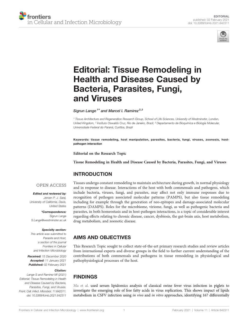 Editorial: Tissue Remodeling in Health and Disease Caused by Bacteria, Parasites, Fungi, and Viruses