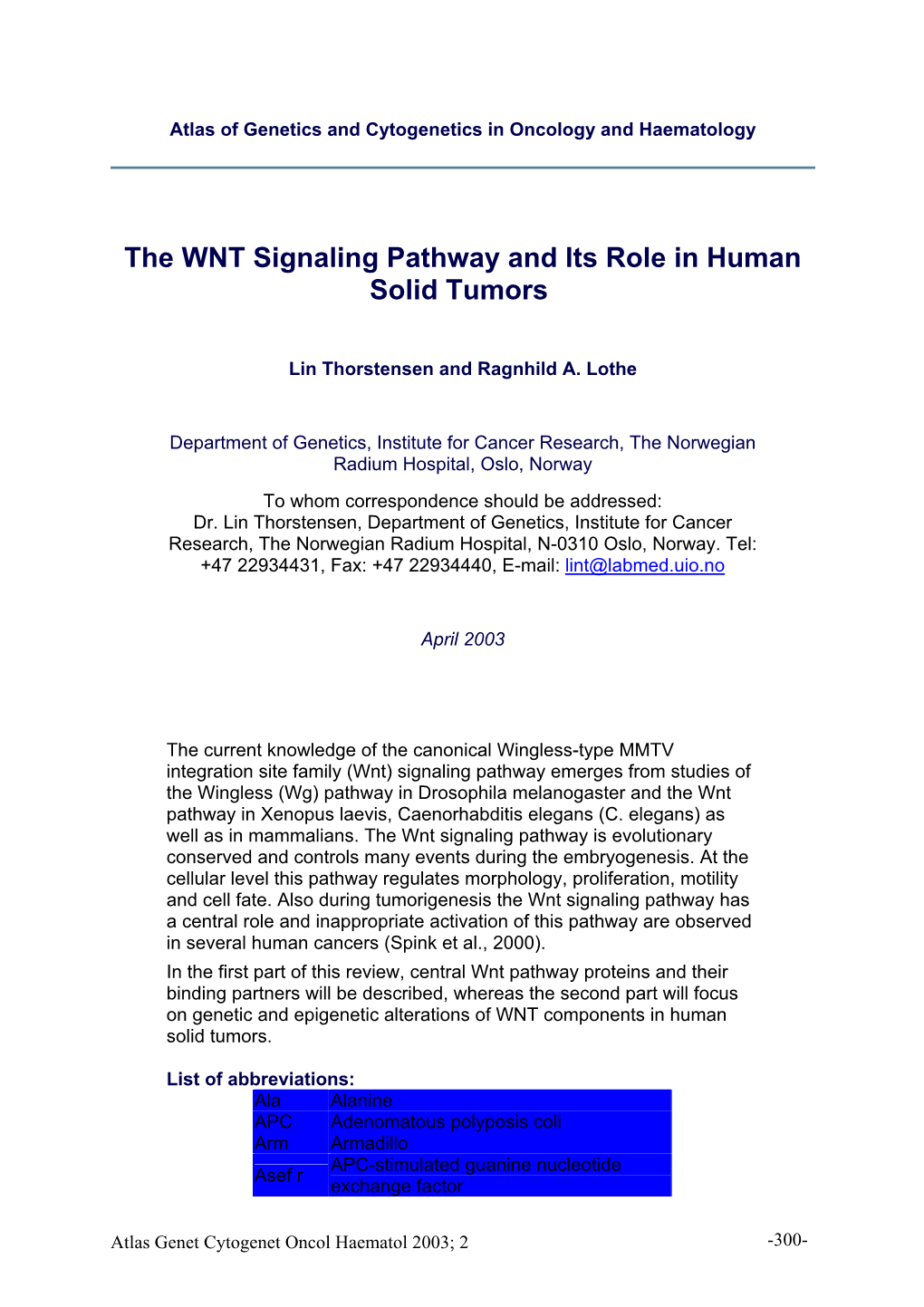 The WNT Signaling Pathway and Its Role in Human Solid Tumors