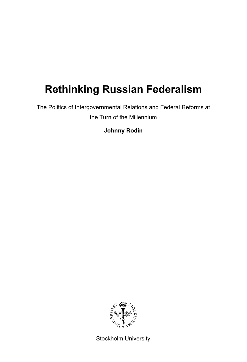 Rethinking Russian Federalism