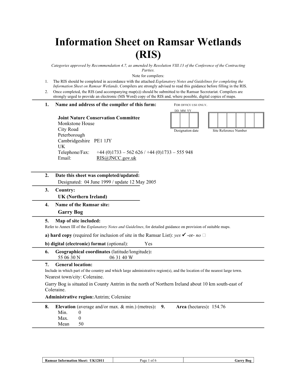 Information Sheet on Ramsar Wetlands (RIS) Categories Approved by Recommendation 4.7, As Amended by Resolution VIII.13 of the Conference of the Contracting Parties