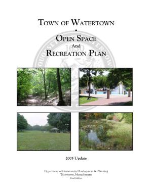 Town of Watertown • Open Space Recreation Plan
