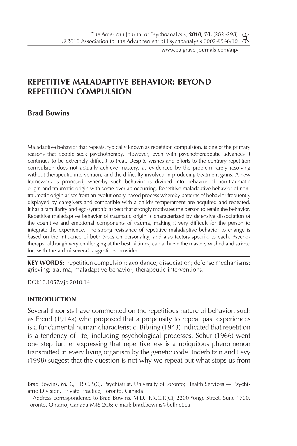 Repetive Maladaptive Behavior: Beyond Repetition Compulsion