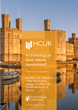 Archaeological Desk Based Assessment