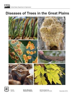 Diseases of Trees in the Great Plains