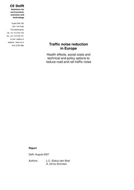 Traffic Noise Reduction in Europe Health Effects, Social Costs and Technical and Policy Options to Reduce Road and Rail Traffic Noise
