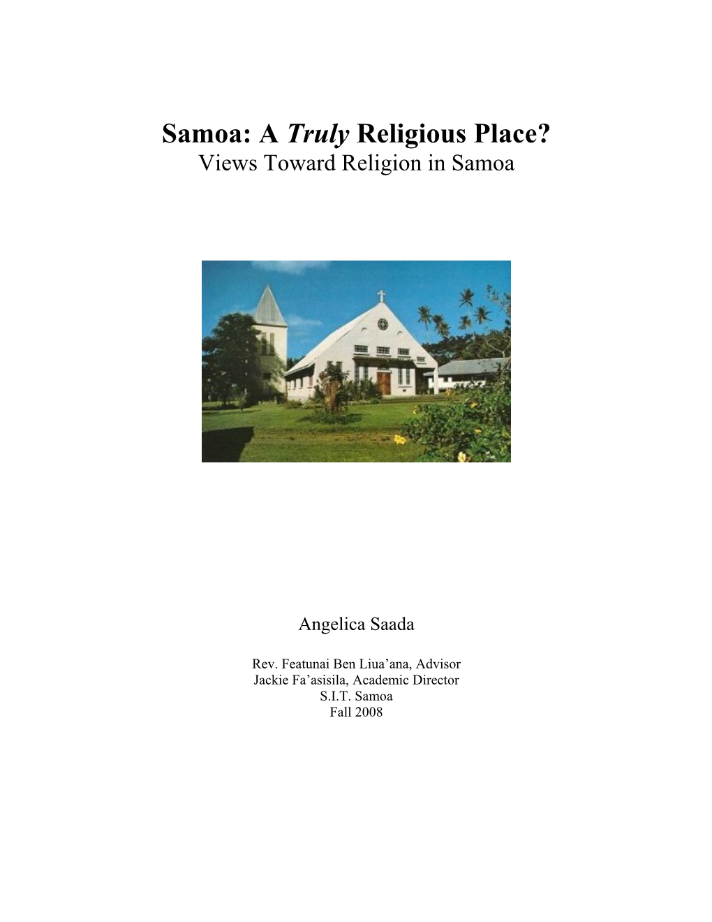Samoa: a Truly Religious Place? Views Toward Religion in Samoa
