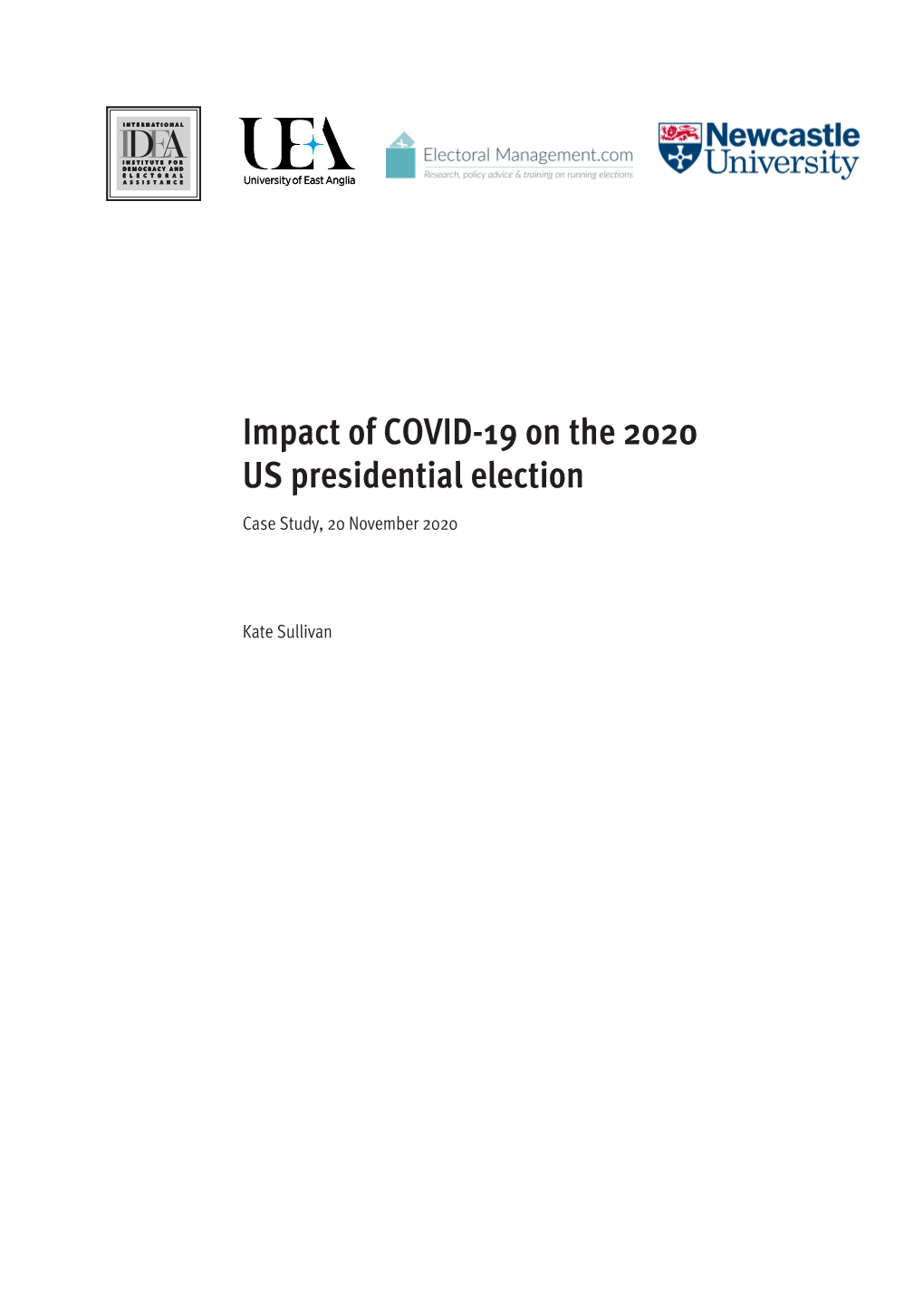 Impact of COVID-19 on the 2020 US Presidential Election