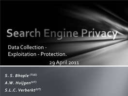 Search Engine Privacy Protection in the System the Simple Solution: Trust