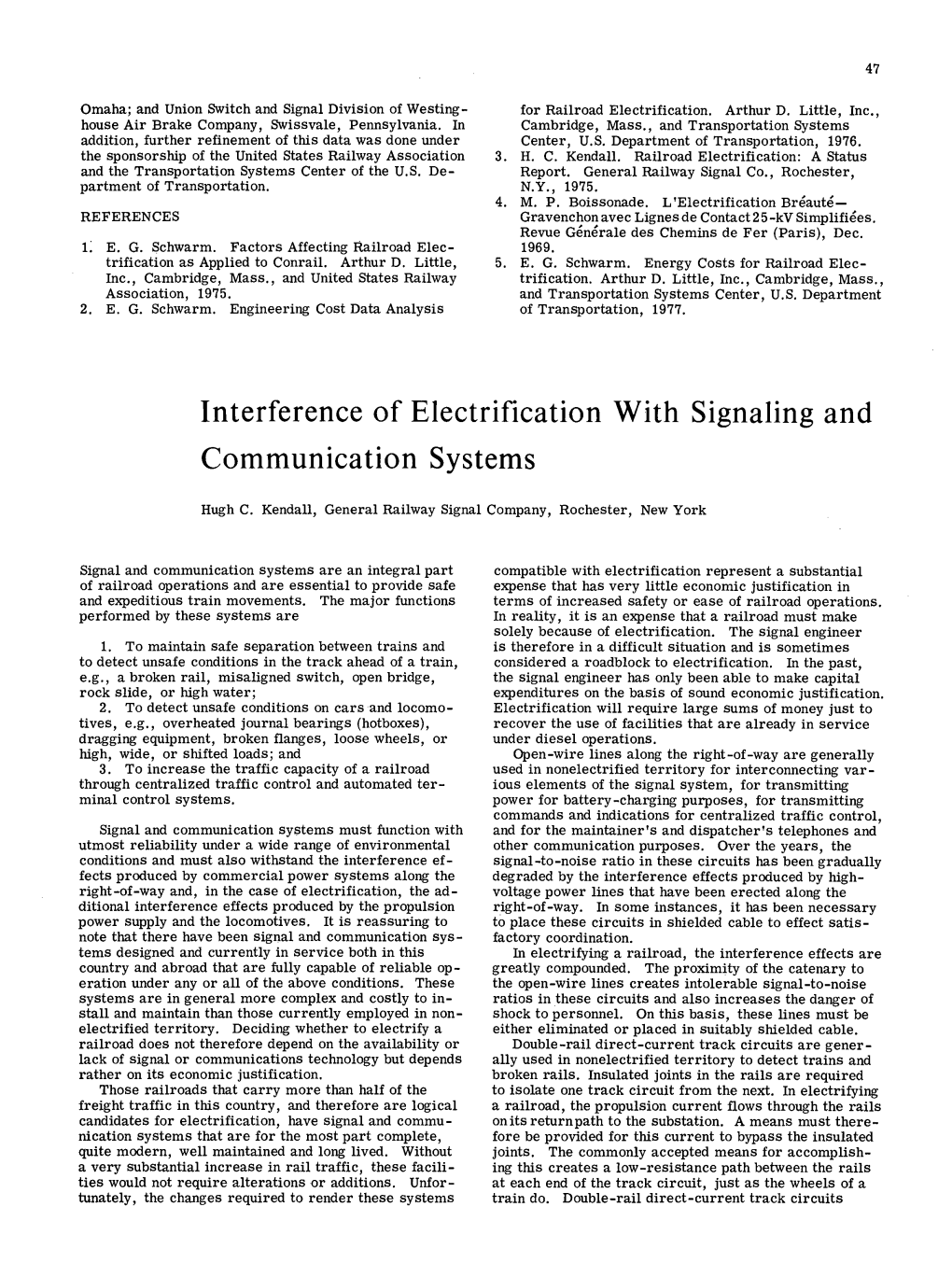 Interference of Electrification with Signaling and Communication Systems